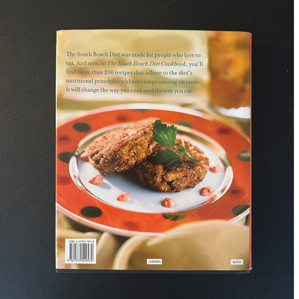 The South Beach Diet Cookbook Arthur Agatston MD Hardcover 200+ Recipes 2004